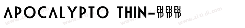 Apocalypto Thin字体转换
